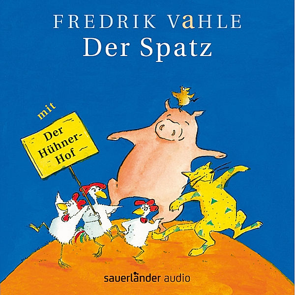 Der Spatz (Ab 4 Jahre), Fredrik Vahle