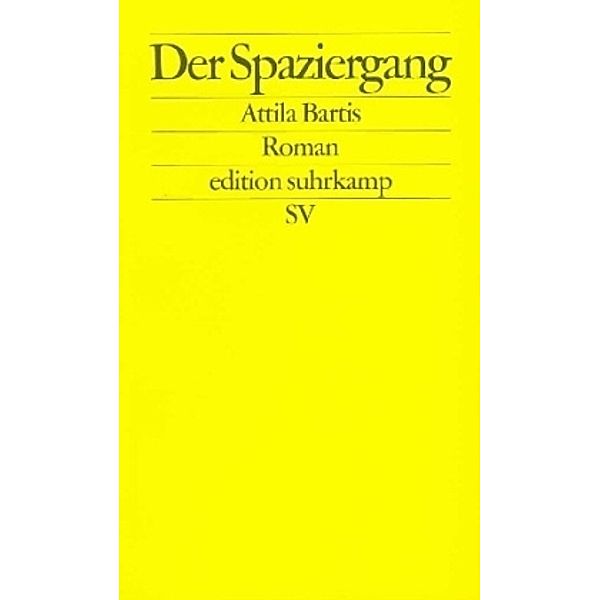Der Spaziergang, Attila Bartis