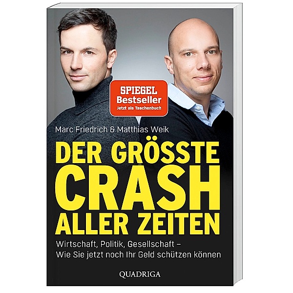 Der Spiegel Bestseller / Der grösste Crash aller Zeiten, Marc Friedrich, Matthias Weik