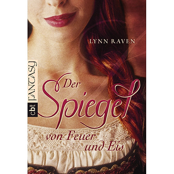 Der Spiegel von Feuer und Eis, Lynn Raven