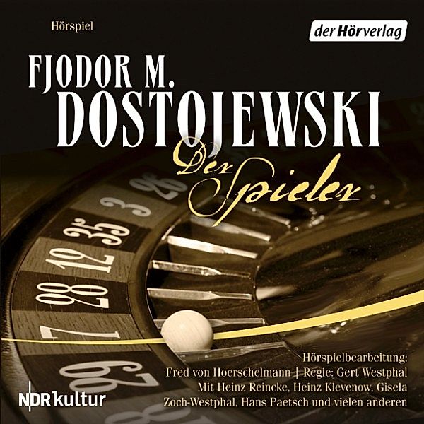 Der Spieler, Fjodor M. Dostojewskij