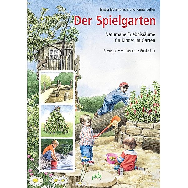 Der Spielgarten, Irmela Erckenbrecht, Rainer Lutter