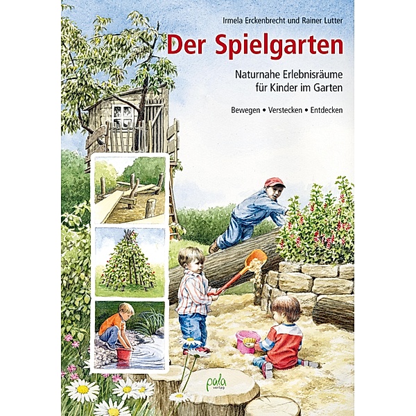 Der Spielgarten, Irmela Erckenbrecht, Rainer Lutter