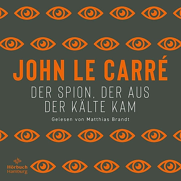 Der Spion, der aus der Kälte kam, John le Carré