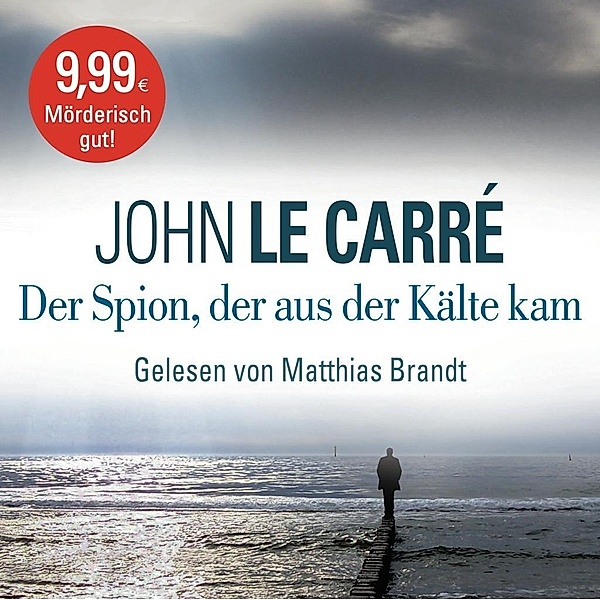 Der Spion, der aus der Kälte kam, 6 Audio-CDs, John le Carré
