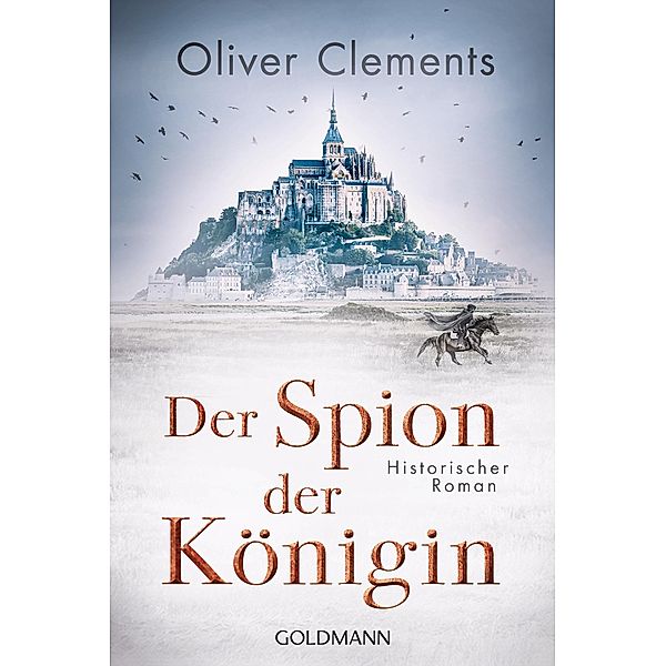 Der Spion der Königin / Ein Fall für John Dee Bd.1, Oliver Clements