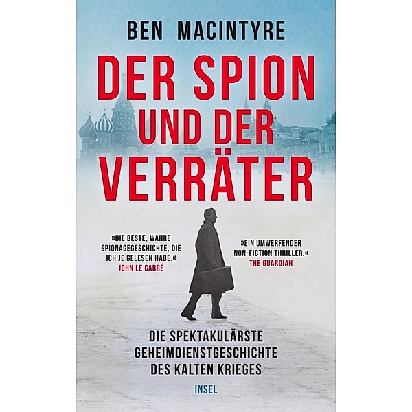 Der Spion und der Verräter, Ben Macintyre