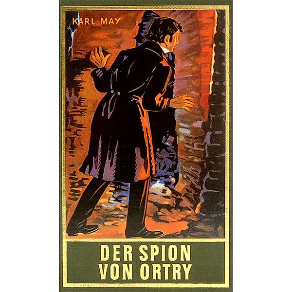 Der Spion von Ortry, Karl May