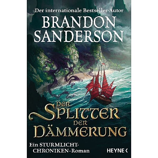 Der Splitter der Dämmerung / Die Sturmlicht-Chroniken Bd.10, Brandon Sanderson