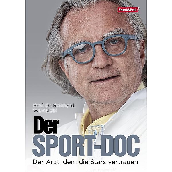 Der Sport-Doc, Reinhard Weinstabl