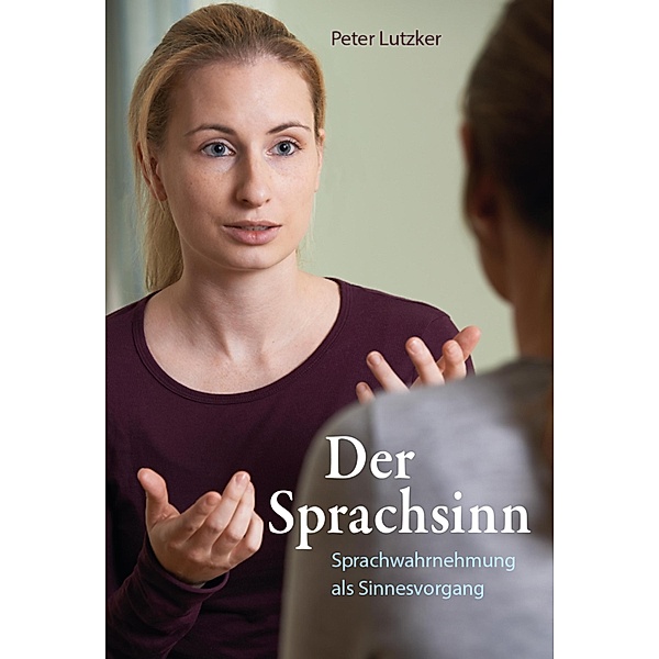 Der Sprachsinn, Peter Lutzker