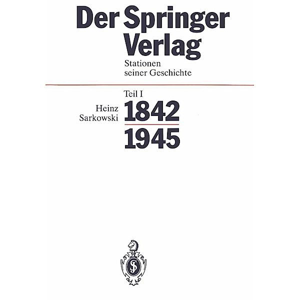 Der Springer-Verlag, Heinz Sarkowski