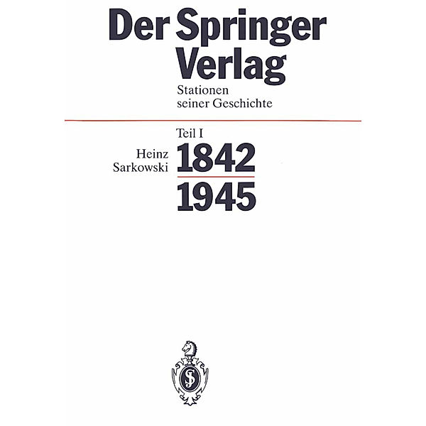 Der Springer Verlag, Heinz Sarkowski