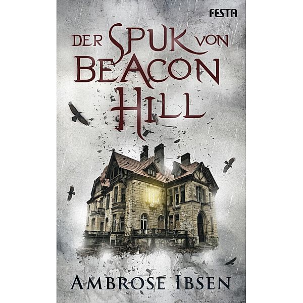 Der Spuk von Beacon Hill, Ambrose Ibsen