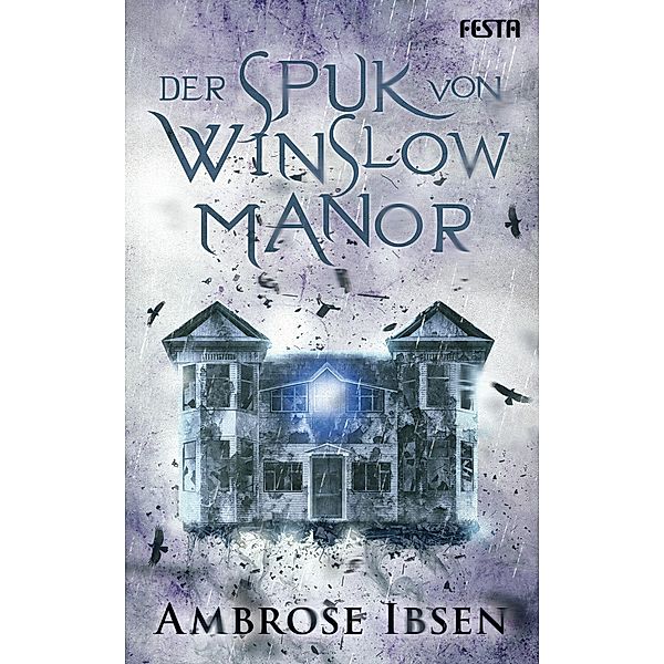 Der Spuk von Winslow Manor, Ambrose Ibsen