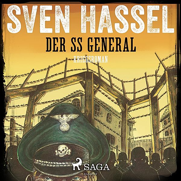 Der SS General - Kriegsroman, Sven Hassel