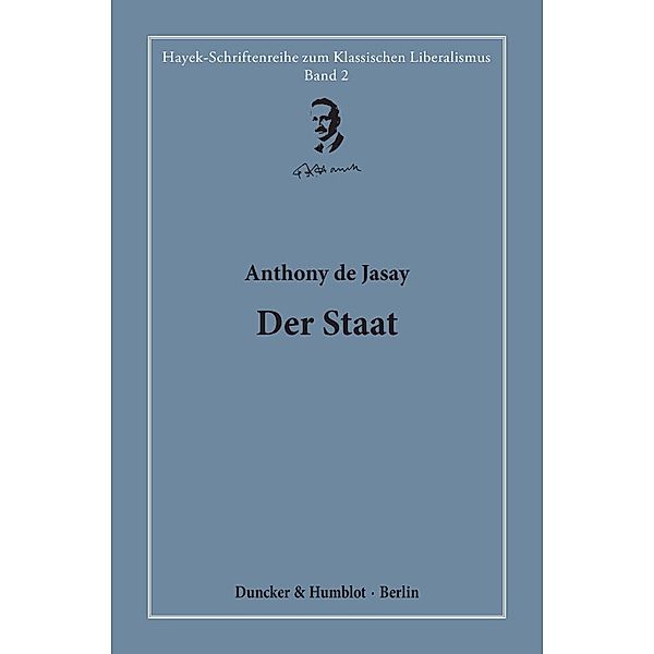 Der Staat., Anthony de Jasay