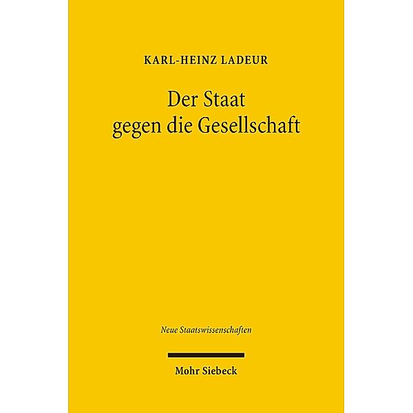 Der Staat gegen die Gesellschaft, Karl-Heinz Ladeur