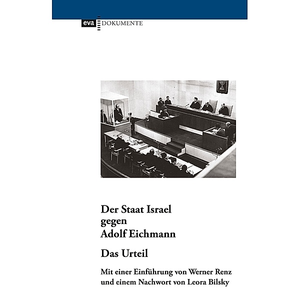 Der Staat Israel gegen Adolf Eichmann. Das Urteil