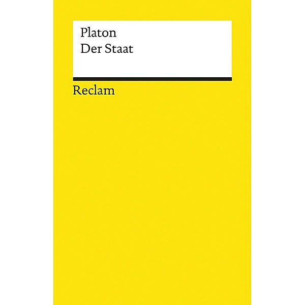 Der Staat / Reclams Universal-Bibliothek, Platon