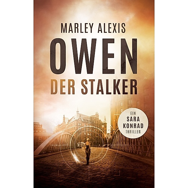 Der Stalker, Marley Alexis Owen
