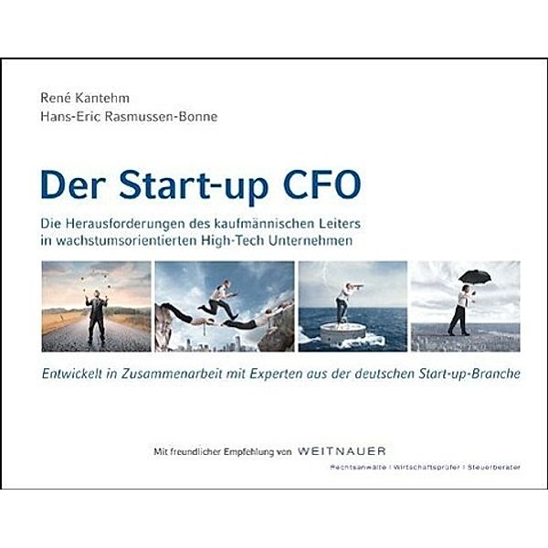 Der Start-up CFO, René Kantehm, Hans-Eric Rasmussen-Bonne