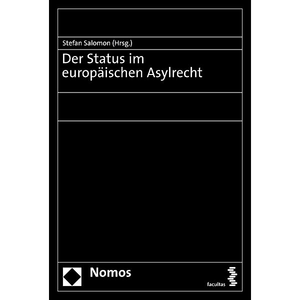 Der Status im europäischen Asylrecht