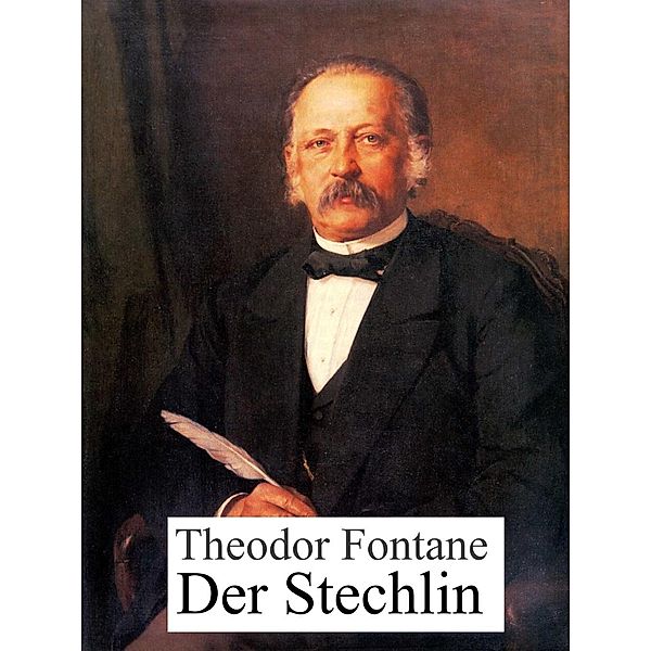 Der Stechlin, Theodor Fontane