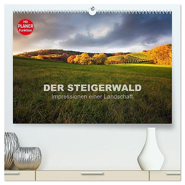 DER STEIGERWALD - Impressionen einer Landschaft (hochwertiger Premium Wandkalender 2024 DIN A2 quer), Kunstdruck in Hochglanz, Volker Müther