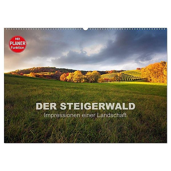 DER STEIGERWALD - Impressionen einer Landschaft (Wandkalender 2025 DIN A2 quer), CALVENDO Monatskalender, Calvendo, Volker Müther