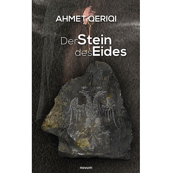 Der Stein des Eides, Ahmet Qeriqi