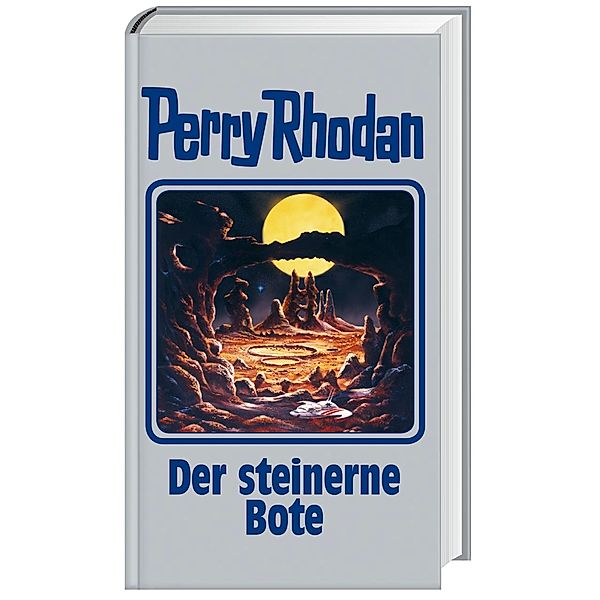 Der steinerne Bote / Perry Rhodan - Silberband Bd.129, Perry Rhodan