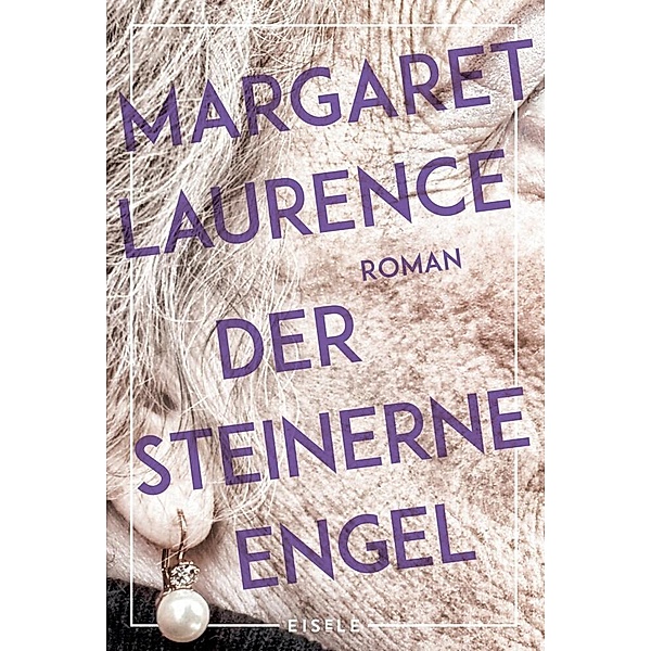 Der steinerne Engel, Margaret Laurence