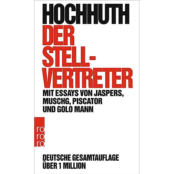 Der Stellvertreter, Rolf Hochhuth