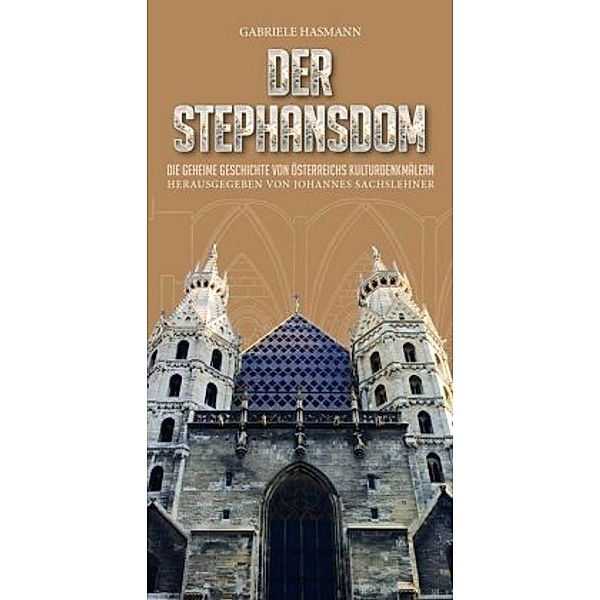 Der Stephansdom, Gabriele Hasmann
