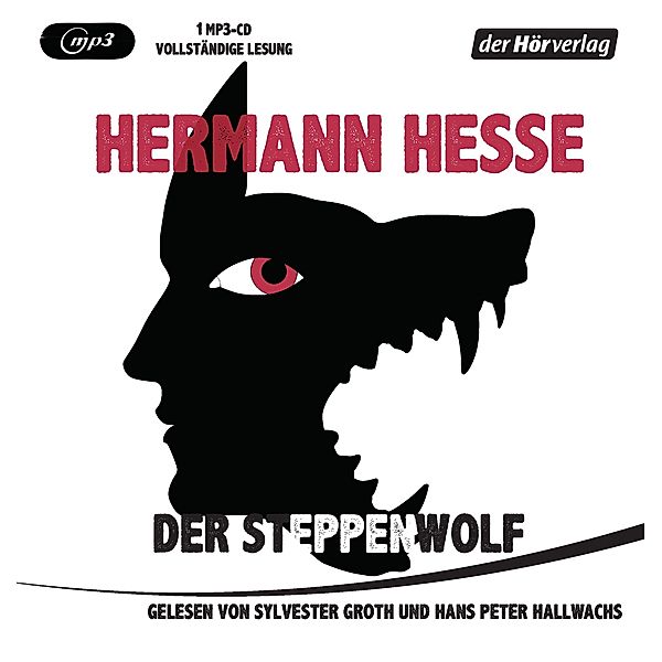 Der Steppenwolf,1 Audio-CD, 1 MP3, Hermann Hesse