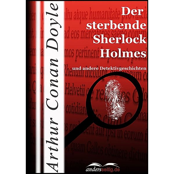 Der sterbende Sherlock Holmes, Arthur Conan Doyle