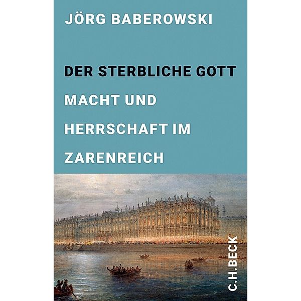 Der sterbliche Gott, Jörg Baberowski