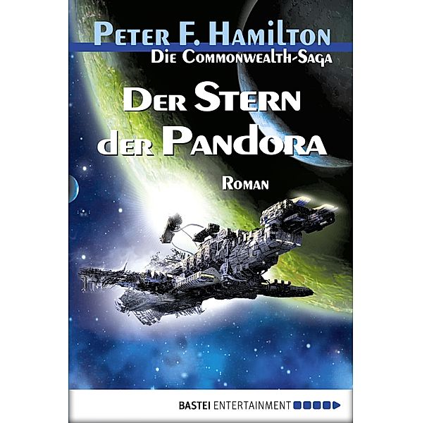 Der Stern der Pandora Die Commonwealth-Saga Bd.1 eBook v. Peter F. Hamilton  | Weltbild