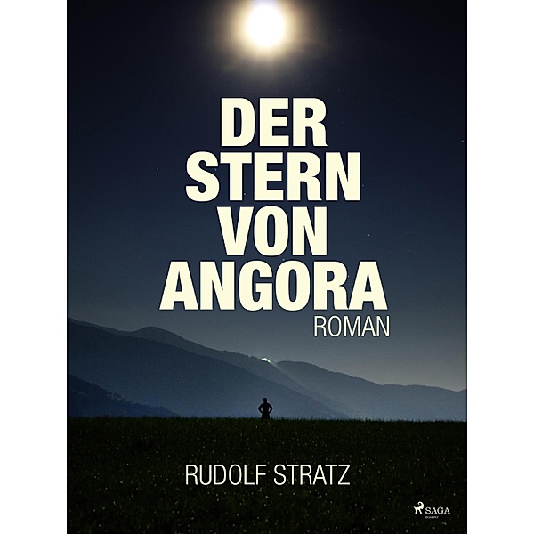 Der Stern von Angora, Rudolf Stratz