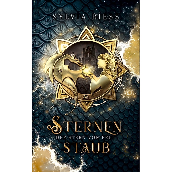 Der Stern von Erui: Sternenstaub / Der Stern von Erui Bd.3, Sylvia Riess