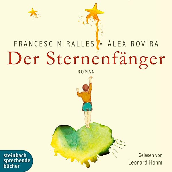 Der Sternenfänger, Audio-CD, Francesc Miralles, Àlex Rovira