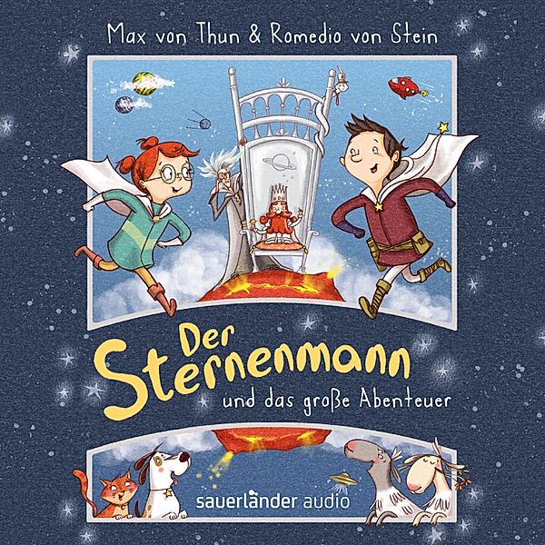 Der Sternenmann - 1 - Der Sternenmann und das große Abenteuer, Max von Thun, Romedio von Stein