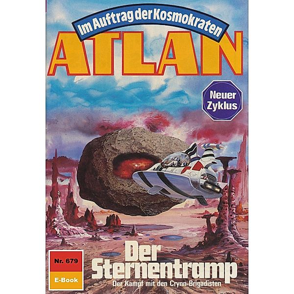 Der Sternentramp (Heftroman) / Perry Rhodan - Atlan-Zyklus Namenlose Zone / Alkordoom Bd.679, Hans Kneifel