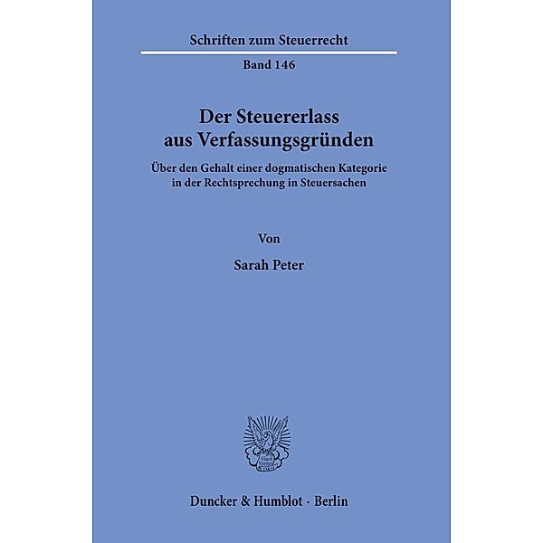 Der Steuererlass aus Verfassungsgründen., Sarah Peter