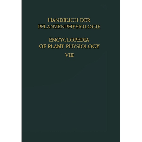 Der Stickstoffumsatz / Nitrogen Metabolism / Handbuch der Pflanzenphysiologie Encyclopedia of Plant Physiology Bd.8