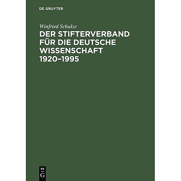 Der Stifterverband für die Deutsche Wissenschaft, Winfried Schulze