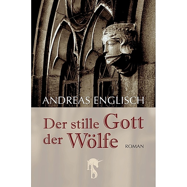 Der stille Gott der Wölfe, Andreas Englisch