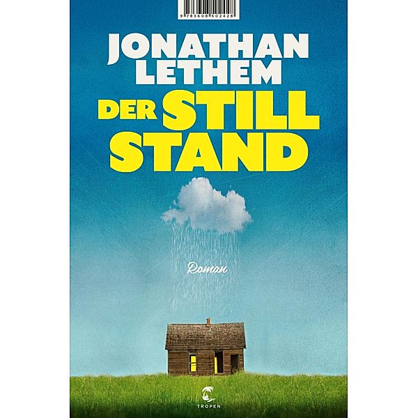 Der Stillstand, Jonathan Lethem