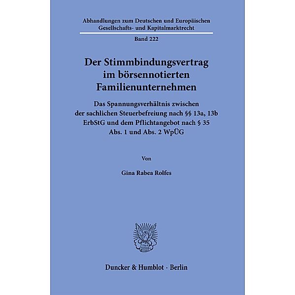 Der Stimmbindungsvertrag im börsennotierten Familienunternehmen, Gina Rabea Rolfes